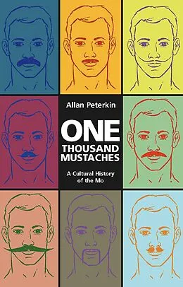 E-Book (epub) One Thousand Mustaches von Allan Peterkin