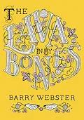 E-Book (epub) The Lava in My Bones von Barry Webster