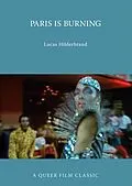E-Book (epub) Paris Is Burning von Lucas Hilderbrand