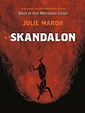 E-Book (epub) Skandalon von Julie Maroh