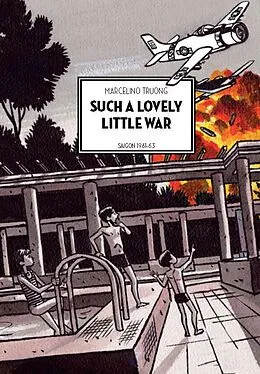 E-Book (pdf) Such a Lovely Little War von Marcelino Truong
