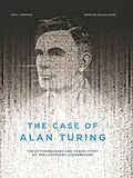 E-Book (epub) The Case of Alan Turing von Eric Liberge, Arnaud Delalande