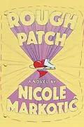 E-Book (epub) Rough Patch von Nicole Markotic