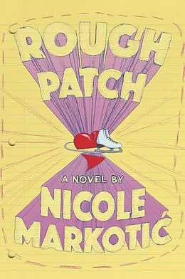 E-Book (epub) Rough Patch von Nicole Markotic