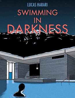 Livre Relié Swimming in Darkness de Lucas Harari