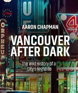 E-Book (epub) Vancouver after Dark von Aaron Chapman