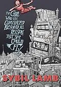 E-Book (epub) The Girl Who Was Convinced Beyond All Reason That She Could Fly von Sybil Lamb