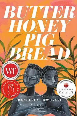 E-Book (epub) Butter Honey Pig Bread von Francesca Ekwuyasi