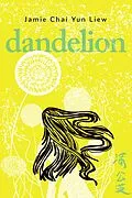 E-Book (epub) Dandelion von Jamie Chai Yun Liew