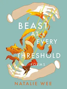 E-Book (epub) Beast at Every Threshold von Natalie Wee