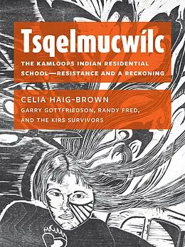 E-Book (epub) Tsqelmucwílc von Celia Haig-Brown