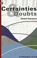 Livre Relié Certainties and Doubts de Anatol Rapoport