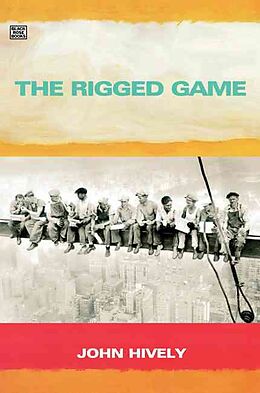 Couverture cartonnée Rigged Game de John Hively