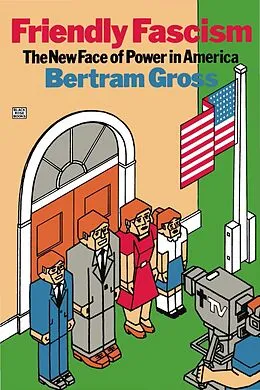 E-Book (pdf) Friendly Fascism von Gross Bertram Gross