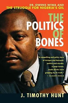 ePUB The Politics of Bones von J. Timothy Hunt