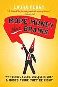 E-Book (epub) More Money Than Brains von Laura Penny
