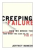 E-Book (epub) Creeping Failure von Jeffrey Hunker