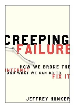 E-Book (epub) Creeping Failure von Jeffrey Hunker