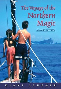 eBook (epub) The Voyage of the Northern Magic de Diane Stuemer