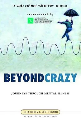 E-Book (epub) Beyond Crazy von Julia Nunes, Scott Simmie