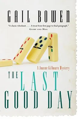 E-Book (epub) The Last Good Day von Gail Bowen