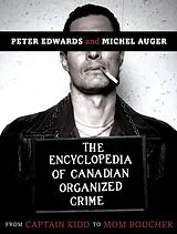 E-Book (epub) The Encyclopedia of Canadian Organized Crime von Peter Edwards