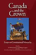 E-Book (pdf) Canada and the Crown von D. Michael Jackson, Philippe Lagasse
