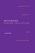 E-Book (epub) Rethinking Higher Education von George Fallis
