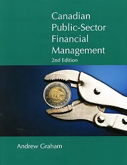 E-Book (pdf) Canadian Public-Sector Financial Management von Andrew Graham