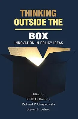 E-Book (pdf) Thinking Outside the Box von Keith G. Banting, Richard P. Chaykowski, Steven F. Lehrer