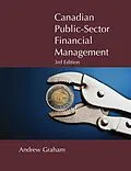 E-Book (epub) Canadian Public-Sector Financial Management von Andrew Graham