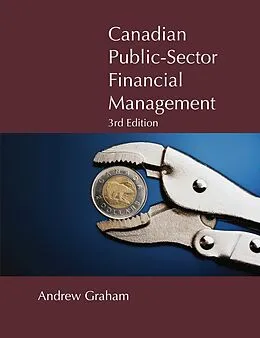 E-Book (epub) Canadian Public-Sector Financial Management von Andrew Graham