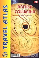 Kartonierter Einband (Kt) ITM Travel Atlas British Columbia von