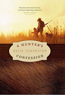E-Book (epub) A Hunter's Confession von David Carpenter