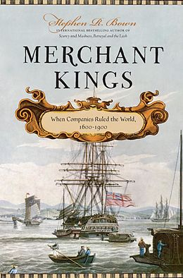E-Book (epub) Merchant Kings von Stephen R. Bown