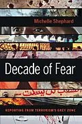 E-Book (epub) Decade of Fear von Michelle Shephard