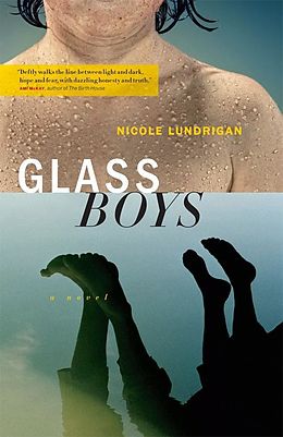 E-Book (epub) Glass Boys von Nicole Lundrigan