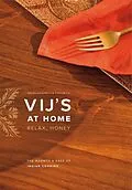 E-Book (epub) Vij's at Home von Vikram Vij, Meeru Dhalwala