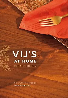 E-Book (epub) Vij's at Home von Vikram Vij, Meeru Dhalwala