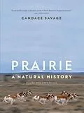 E-Book (epub) Prairie von Candace Savage