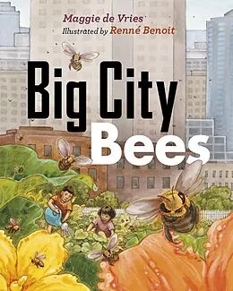 E-Book (epub) Big City Bees von Maggie De Vries
