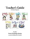 E-Book (pdf) Teacher's Guide for The Seven Teachings Stories von Katya Adamov Ferguson