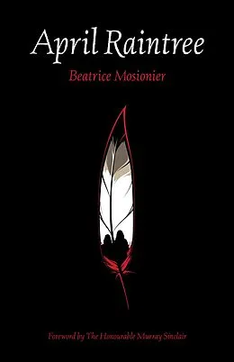 E-Book (epub) April Raintree von Beatrice Mosionier