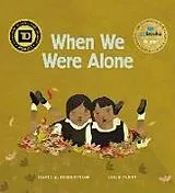 Fester Einband When We Were Alone von David A. Robertson