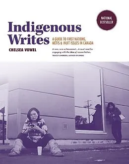 E-Book (epub) Indigenous Writes von Chelsea Vowel