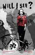 E-Book (epub) Will I See? von David A. Robertson