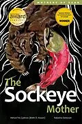 E-Book (epub) The Sockeye Mother von Hetxw'ms Gyetxw Brett D. Huson