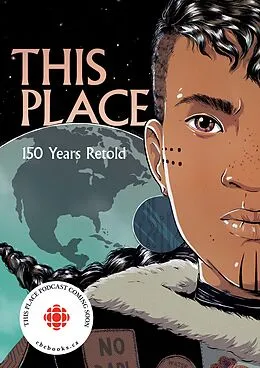 E-Book (pdf) This Place von Kateri Akiwenzie-Damm, Katherena Vermette, Chelsea Vowel