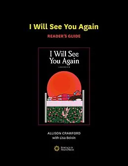 E-Book (pdf) I Will See You Again Reader's Guide von Allison Crawford, Lisa Boivin