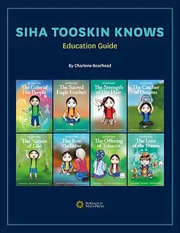 E-Book (pdf) Siha Tooskin Knows Education Guide von Charlene Bearhead